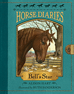 Bell's Star (Horse Diaries #2)