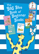 The Big Blue Book of Beginner Books (Beginner Books(R))