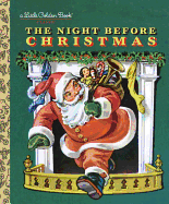 The Night Before Christmas (Little Golden Book)