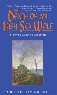 The Death of an Irish Sea Wolf (Peter McGarr Myst