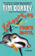 Hammerhead Ranch Motel (Serge Storms)