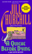 A Quiche Before Dying: A Jane Jeffry Mystery
