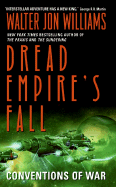 Conventions of War (Dread Empire's Fall Series, 3)