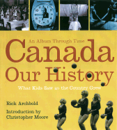 Canada, Our History