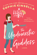 The Undomestic Goddess