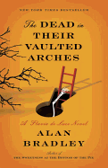 The Dead in Their Vaulted Arches: A Flavia de Luc