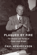 Plagued by Fire