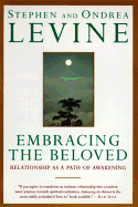 Embracing the Beloved: Relationship as a Path of A