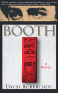 Booth: A Novel