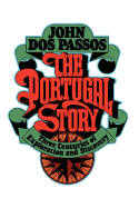 The Portugal Story: Three Centuries of Explorations and Discovery