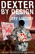 Dexter by Design: A Novel
