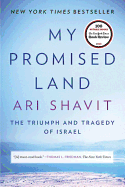 My Promised Land: The Triumph and Tragedy of Isra