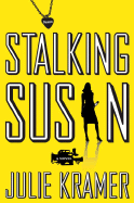 Stalking Susan: A Novel