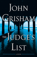 The Judge's List: A Novel