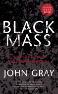 Black Mass: How Religion Led T