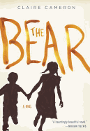The Bear: A Novel