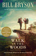 A Walk in the Woods (Movie Tie-in)