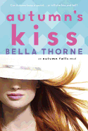 Autumn's Kiss (Autumn Falls)