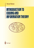 Introduction to Coding and Information Theory (Undergraduate Texts in Mathematics)