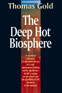 The Deep Hot Biosphere The Myth Of Fossil Fuels Russell Books The Deep Hot Biosphere The Myth Of Fossil Fuels Russell Books