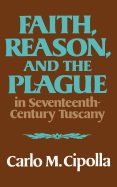 Faith Reason and the Plague
