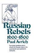 'Russian Rebels, 1600-1800'