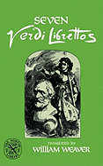 Seven Verdi Librettos (English and Italian Edition)