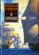 The Commodore (Vol. Book 17) (Aubrey/Maturin Novels)