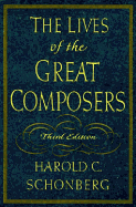 The Lives of the Great Composers