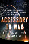 Accessory to War: The Unspoken Alliance Between