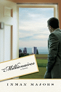 The Millionaires: A Novel
