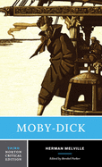 Moby-Dick (Third Edition) (Norton Critical Editions)