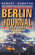 'Berlin Journal, 1989-1990'