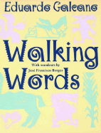 Walking Words: With Woodcuts by Jose Francisco Borges
