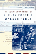 The Correspondence of Shelby Foote and Walker