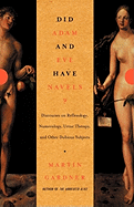 Did Adam and Eve Have Navels?: Debunking Pseudoscience