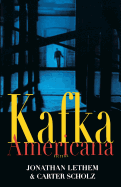 Kafka Americana: Fiction (Norton Paperback)