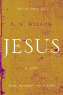 Jesus: A Life