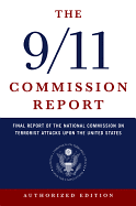The 9/11 Commission Report: Final Report of the Na
