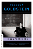 Incompleteness: The Proof and Paradox of Kurt G├â┬╢del (Great Discoveries)