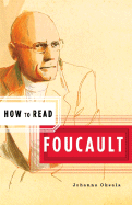 How to Read Foucault (How to Read)
