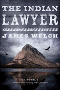 The Indian Lawyer: A Novel