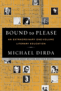 Bound to Please: An Extraordinary One-Volume Literary Education