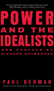 'Power and the Idealists: Or, the Passion of Joschka Fischer, and Its Aftermath'