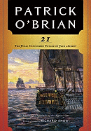 21: The Final Unfinished Voyage of Jack Aubrey (Vol. Book 21) (Aubrey/Maturin Novels)