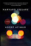 Harvard Square: A Novel