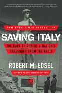 Saving Italy: The Race to Rescue a Nation's Treas