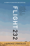 Flight 232: A Story of Disaster and Survival