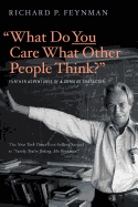 'What Do You Care What Other People Think?': Furt