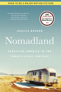 Nomadland: Surviving America in the Twenty-First